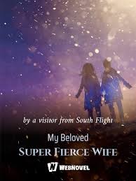 My Beloved Super Fierce Wife